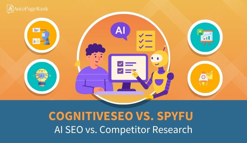 CognitiveSEO vs. SpyFu – AI SEO vs. Competitor Research