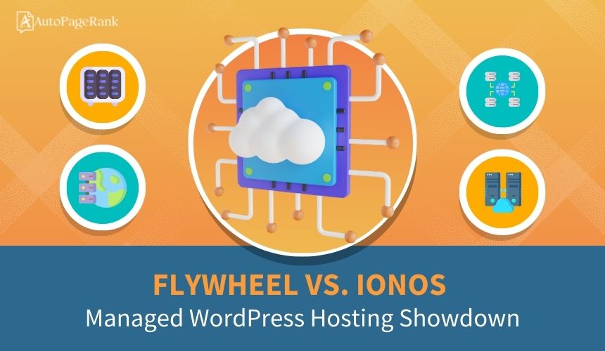 Flywheel vs. IONOS – Managed WordPress Hosting Showdown