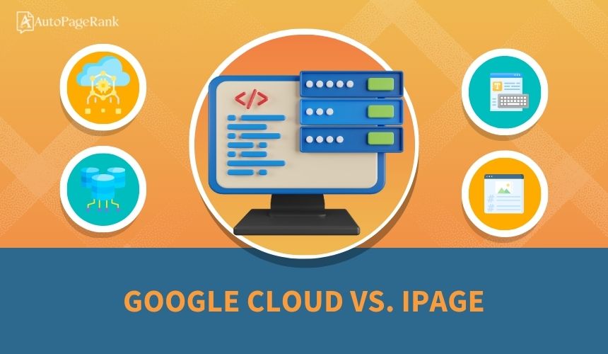 Google Cloud vs. iPage