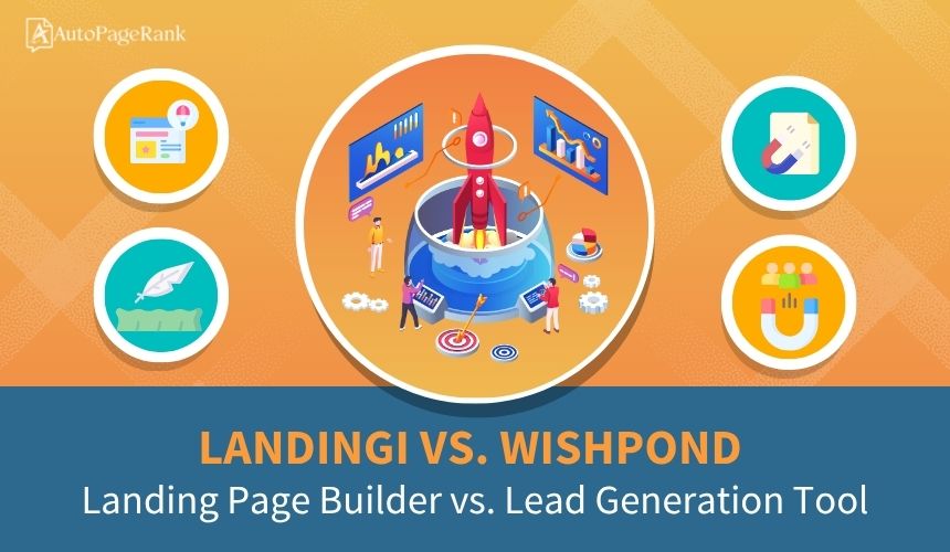 Landingi vs. Wishpond – Landing Page Builder vs. Lead Generation Tool