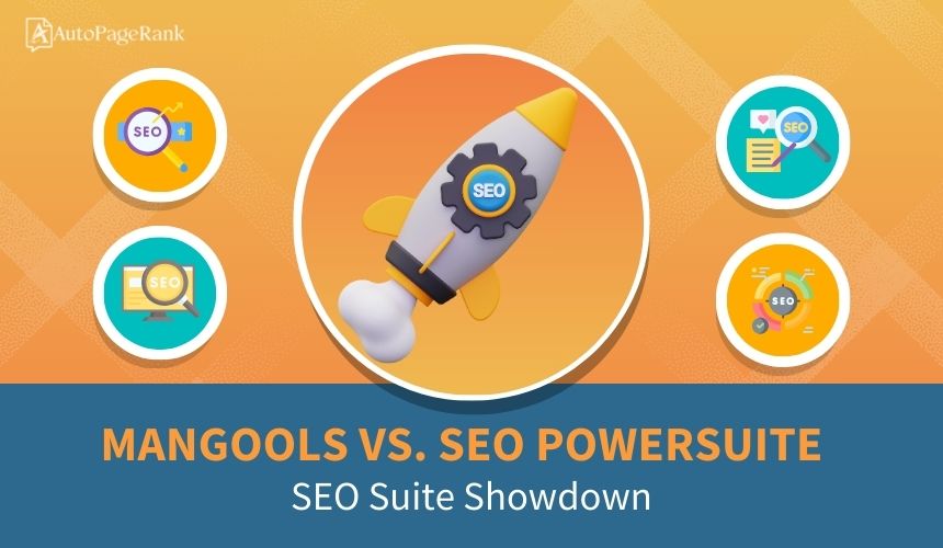 Mangools vs. SEO PowerSuite – SEO Suite Showdown