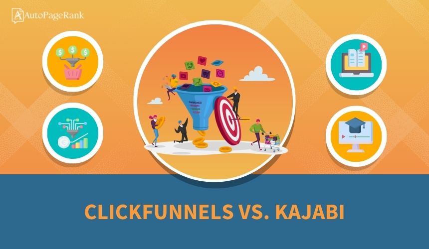 ClickFunnels vs. Kajabi