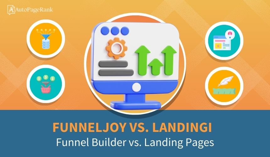 FunnelJoy vs. Landingi – Funnel Builder vs. Landing Pages