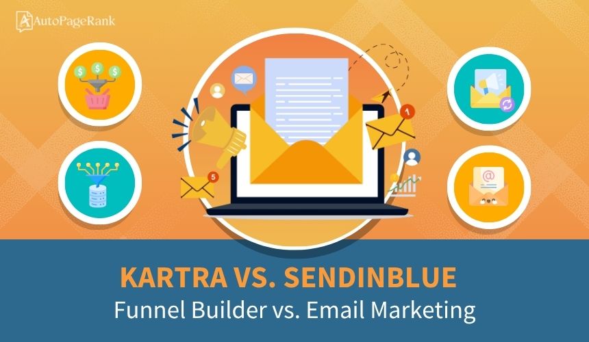 Kartra vs. Sendinblue – Funnel Builder vs. Email Marketing