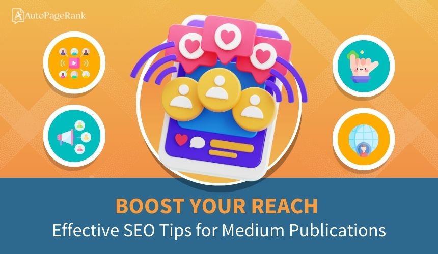 Boost Your Reach: Effective SEO Tips for Medium Publications