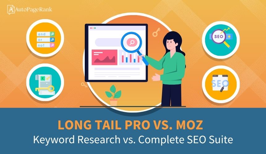 Long Tail Pro vs. Moz – Keyword Research vs. Complete SEO Suite
