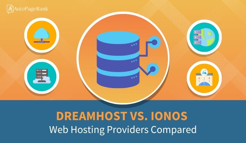 DreamHost vs. IONOS – Web Hosting Providers Compared