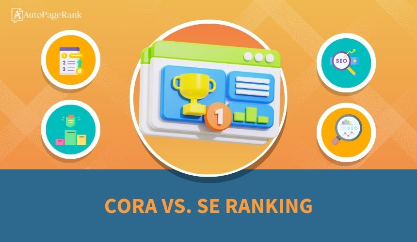 Cora vs. SE Ranking