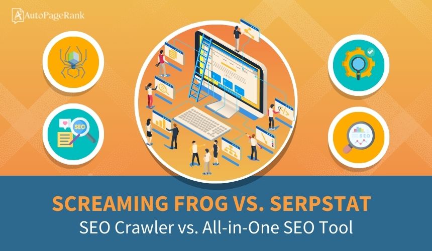 Screaming Frog vs. Serpstat – SEO Crawler vs. All-in-One SEO Tool