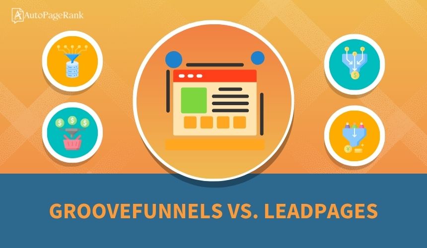 GrooveFunnels vs. Leadpages