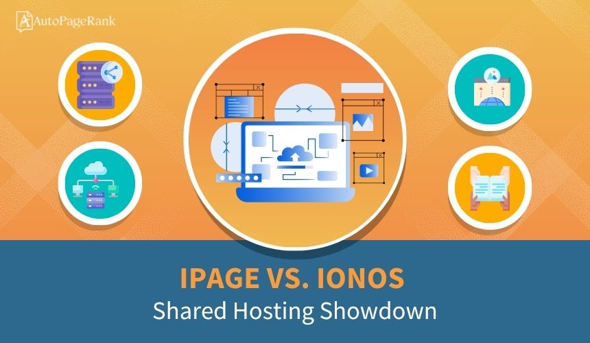 iPage vs. IONOS – Shared Hosting Showdown