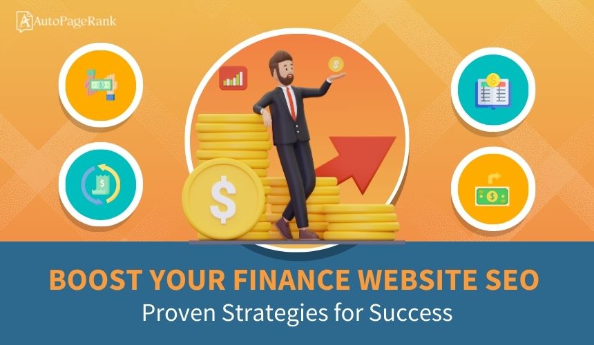 Boost Your Finance Website SEO: Proven Strategies for Success