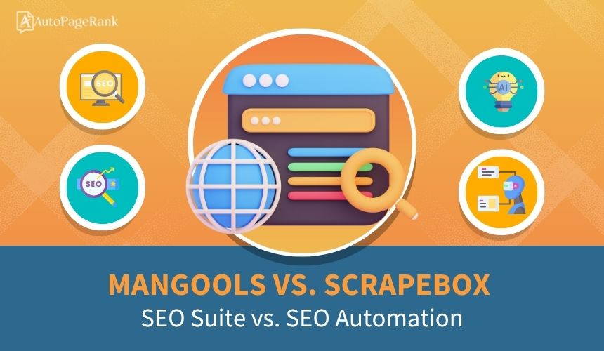 Mangools vs. ScrapeBox – SEO Suite vs. SEO Automation