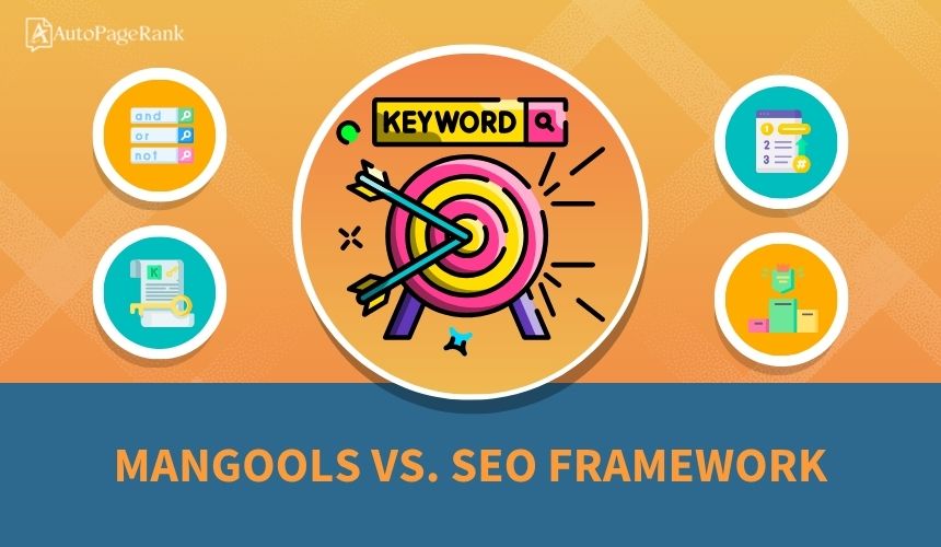 Mangools vs. SEO Framework