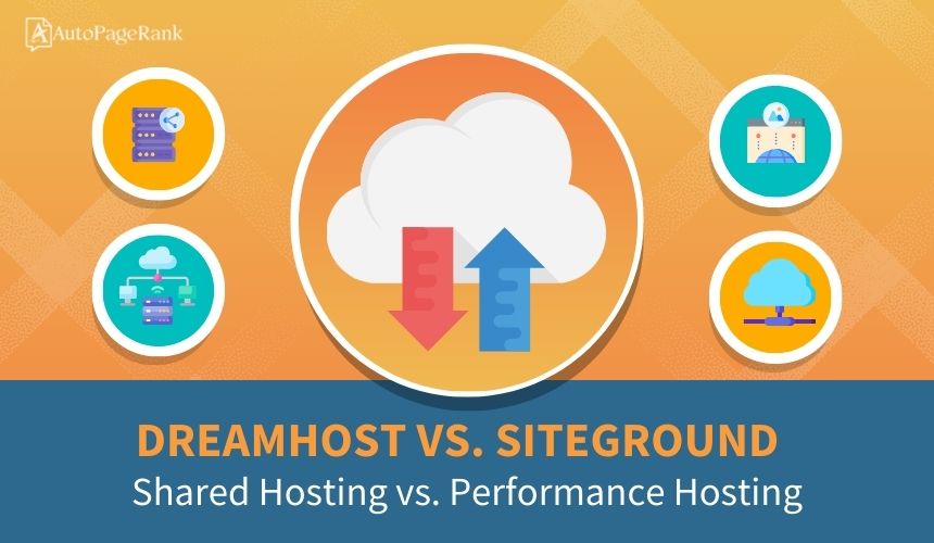 DreamHost vs. SiteGround – Shared Hosting vs. Performance Hosting