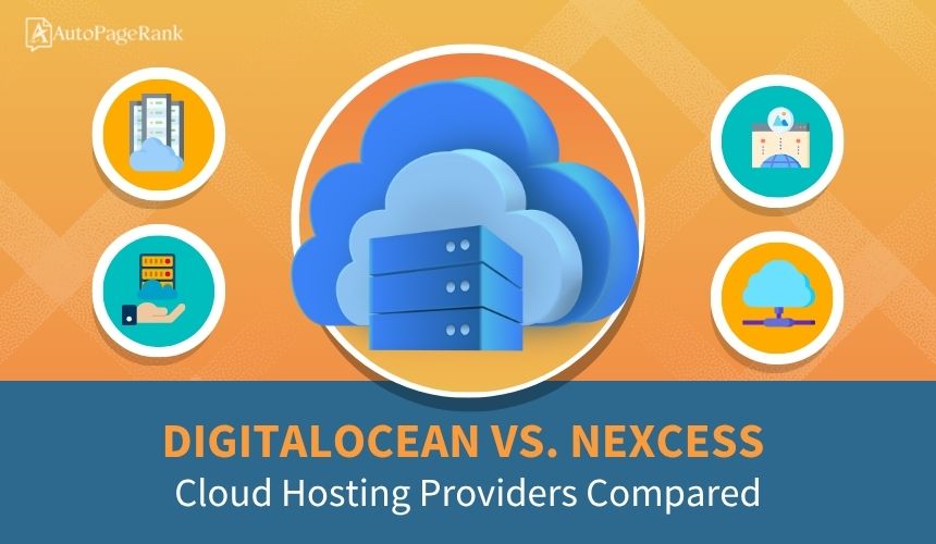 DigitalOcean vs. Nexcess – Cloud Hosting Providers Compared