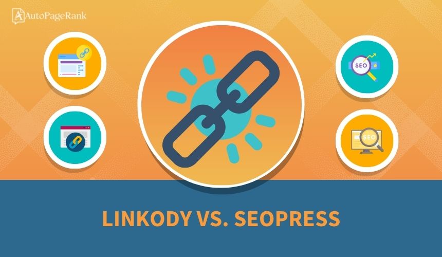 Linkody vs. SEOPress
