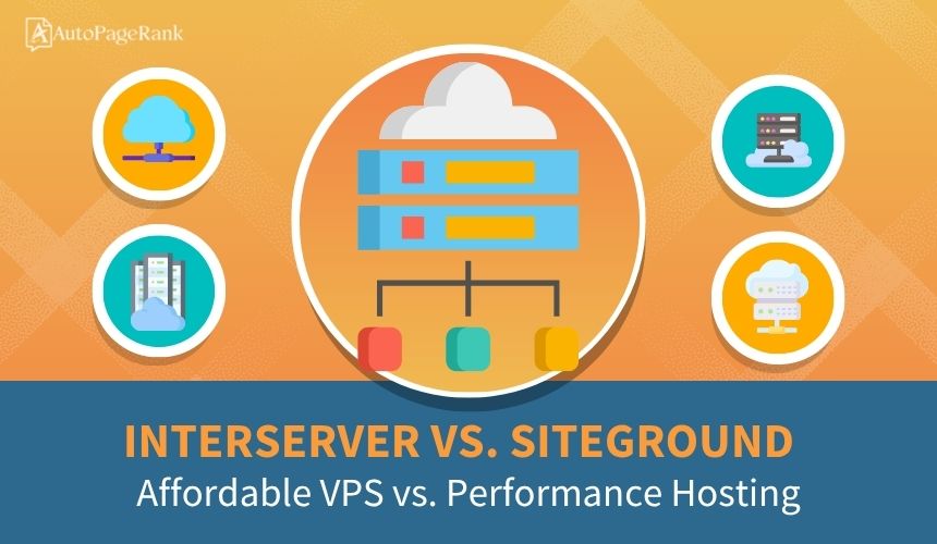 InterServer vs. SiteGround – Affordable VPS vs. Performance Hosting