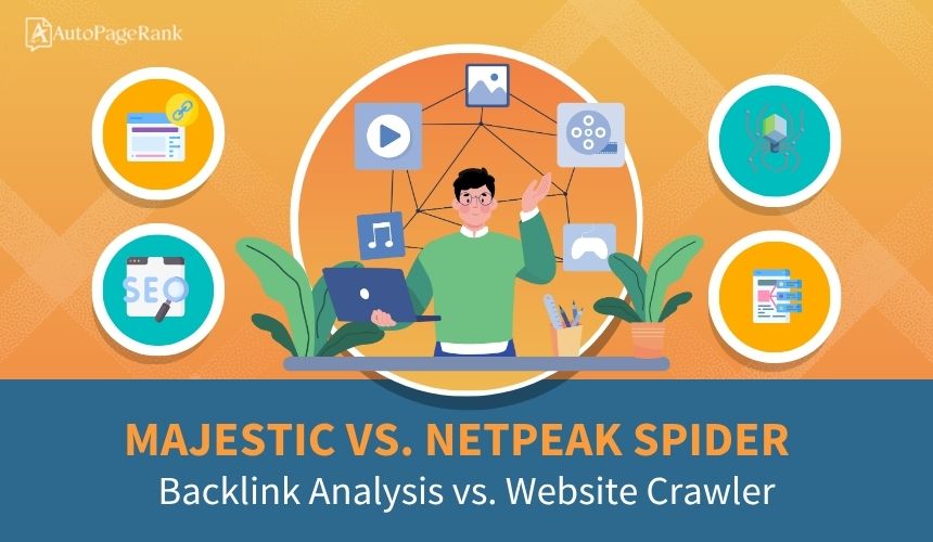 Majestic vs. Netpeak Spider – Backlink Analysis vs. Website Crawler