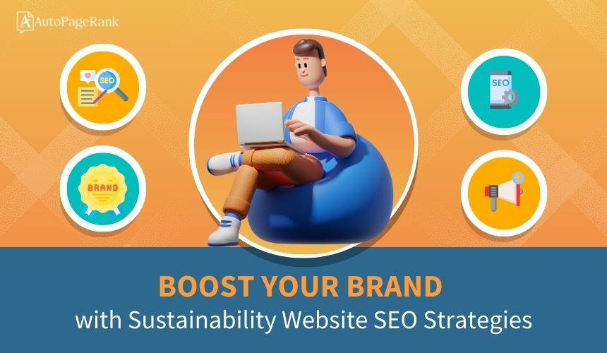 Boost Your Brand with Sustainability Website SEO Strategies