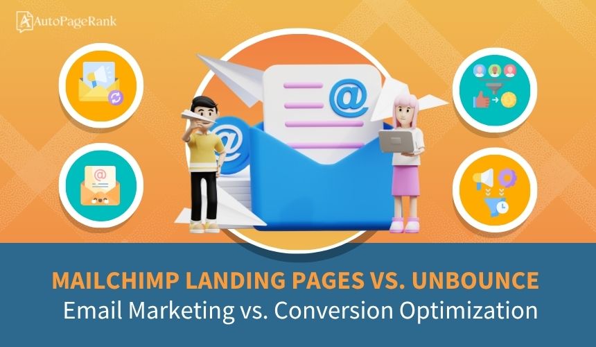Mailchimp Landing Pages vs. Unbounce – Email Marketing vs. Conversion Optimization