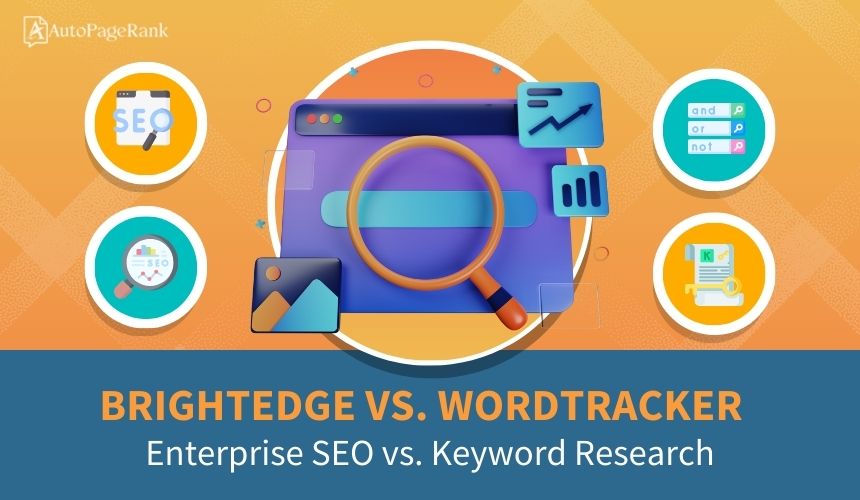 BrightEdge vs. Wordtracker – Enterprise SEO vs. Keyword Research