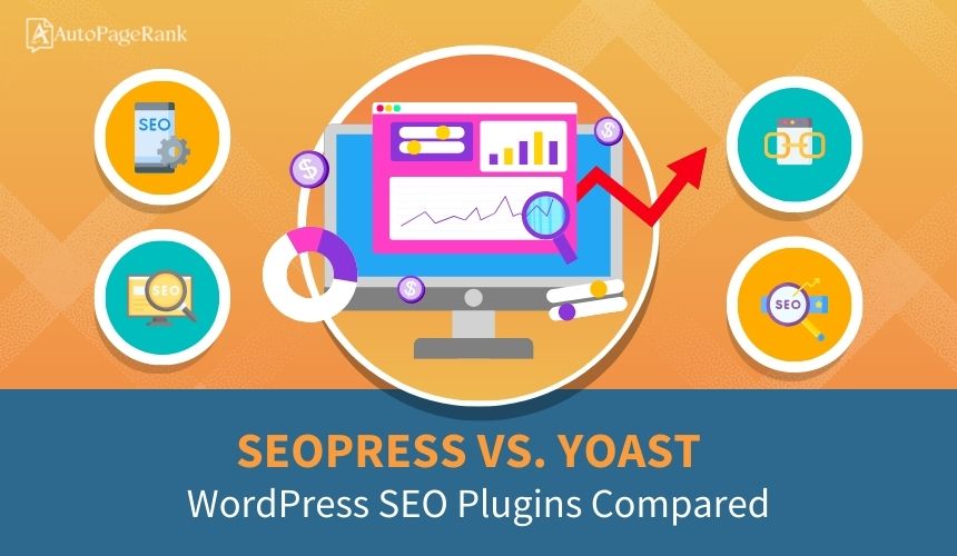 SEOPress vs. Yoast – WordPress SEO Plugins Compared