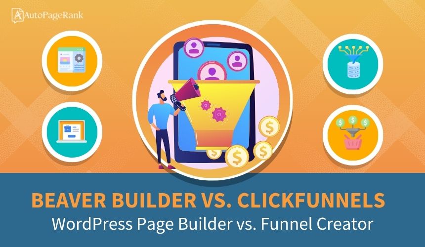 Beaver Builder vs. ClickFunnels – WordPress Page Builder vs. Funnel Creator