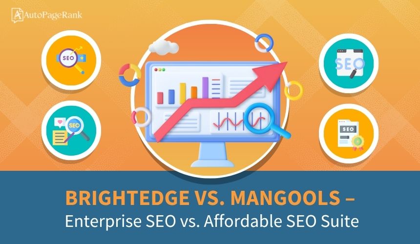 BrightEdge vs. Mangools – Enterprise SEO vs. Affordable SEO Suite