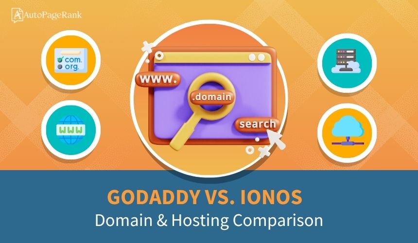 GoDaddy vs. IONOS – Domain & Hosting Comparison