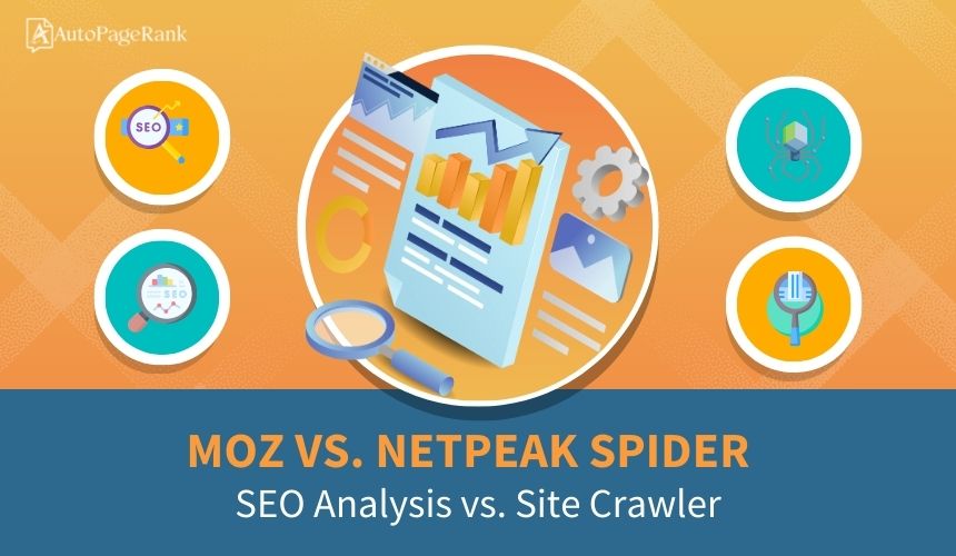 Moz vs. Netpeak Spider – SEO Analysis vs. Site Crawler