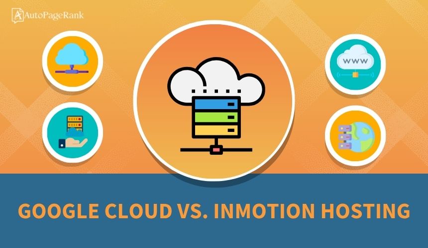 Google Cloud vs. InMotion Hosting
