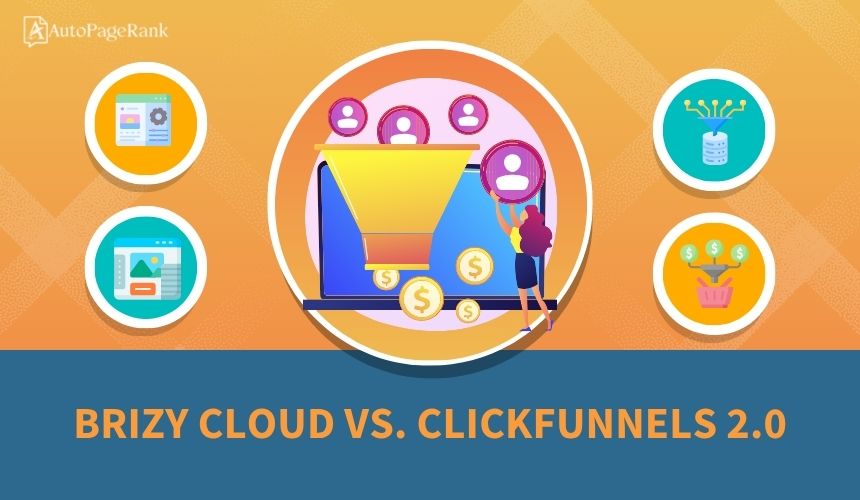Brizy Cloud vs. ClickFunnels 2.0