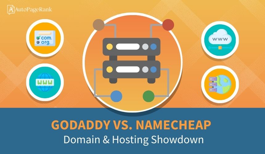 GoDaddy vs. Namecheap – Domain & Hosting Showdown