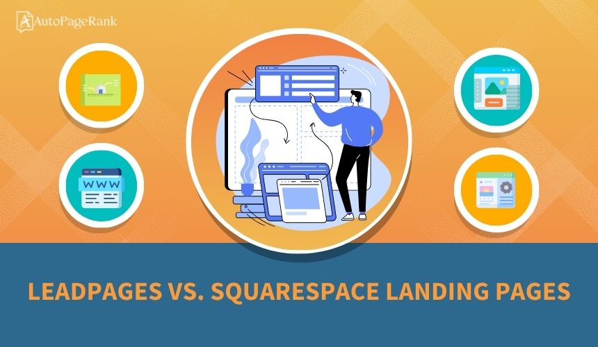 Leadpages vs. Squarespace Landing Pages