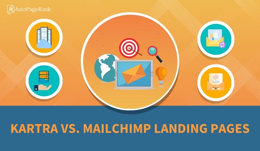 Kartra vs. Mailchimp Landing Pages