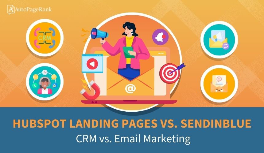 HubSpot Landing Pages vs. Sendinblue – CRM vs. Email Marketing