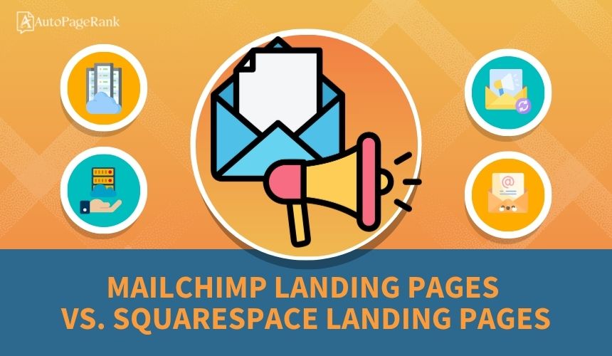 Mailchimp Landing Pages vs. Squarespace Landing Pages