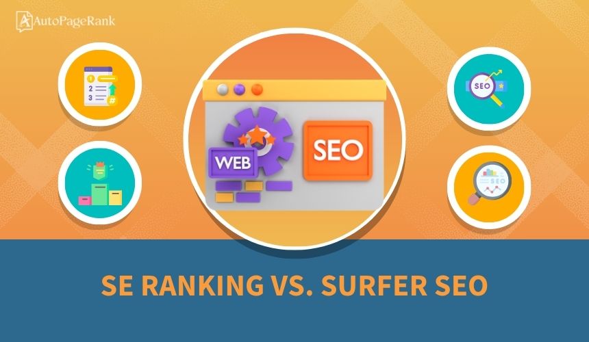 SE Ranking vs. Surfer SEO