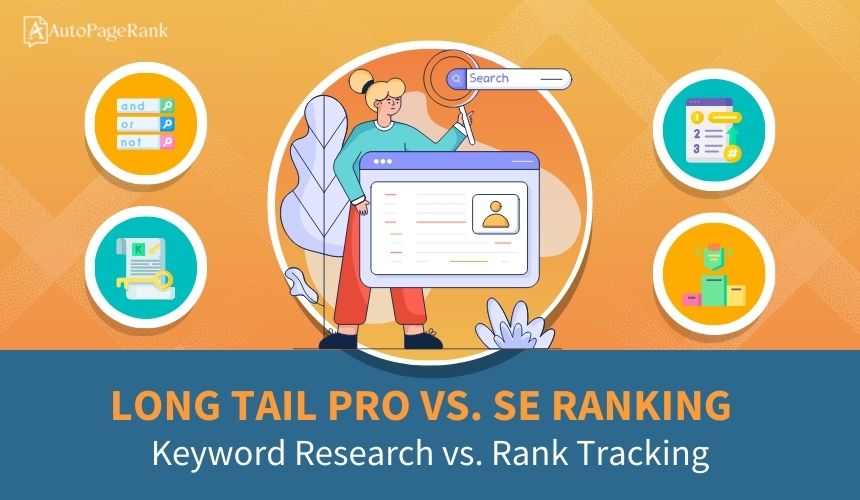 Long Tail Pro vs. SE Ranking – Keyword Research vs. Rank Tracking