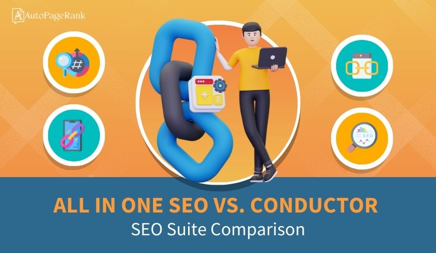 All in One SEO vs. Conductor – SEO Suite Comparison