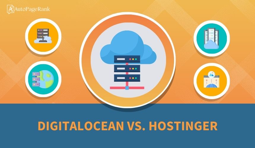 DigitalOcean vs. Hostinger