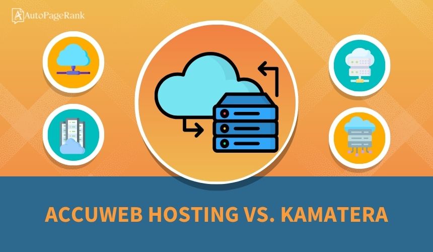 AccuWeb Hosting vs. Kamatera