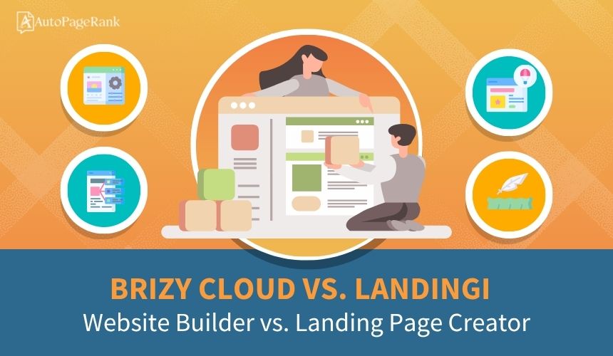 Brizy Cloud vs. Landingi – Website Builder vs. Landing Page Creator