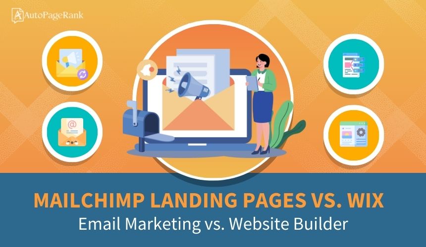 Mailchimp Landing Pages vs. Wix – Email Marketing vs. Website Builder