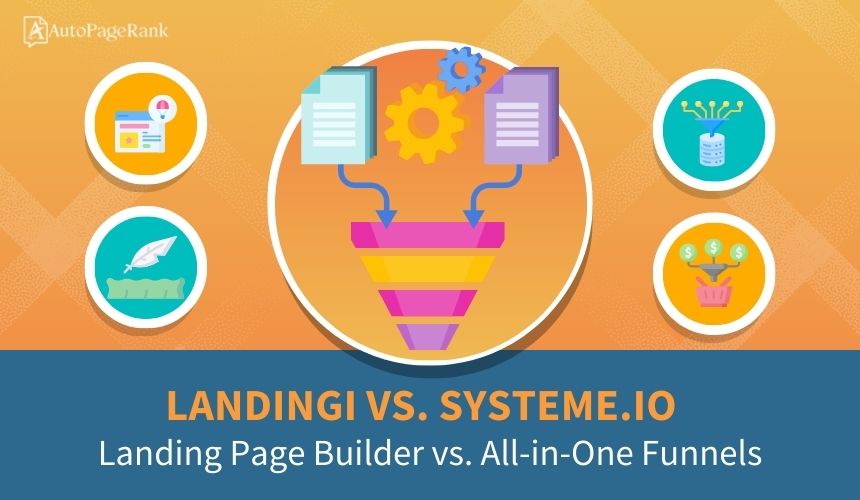 Landingi vs. Systeme.io – Landing Page Builder vs. All-in-One Funnels