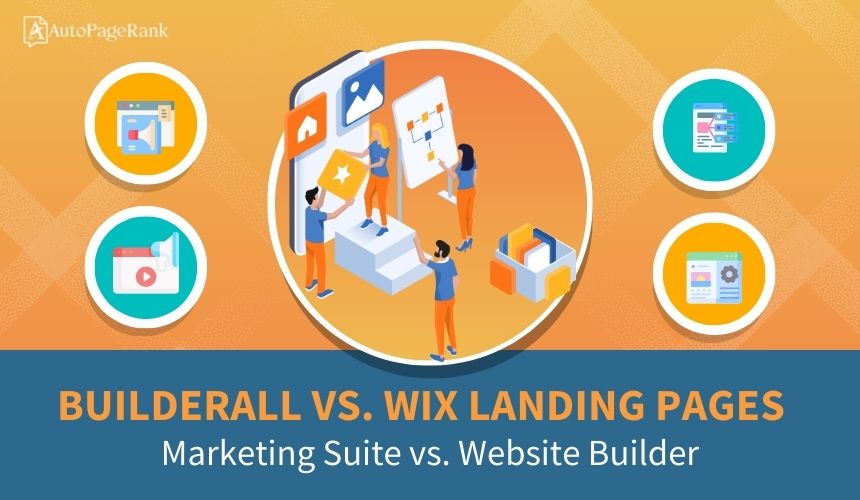 Builderall vs. Wix Landing Pages – Marketing Suite vs. Website Builder