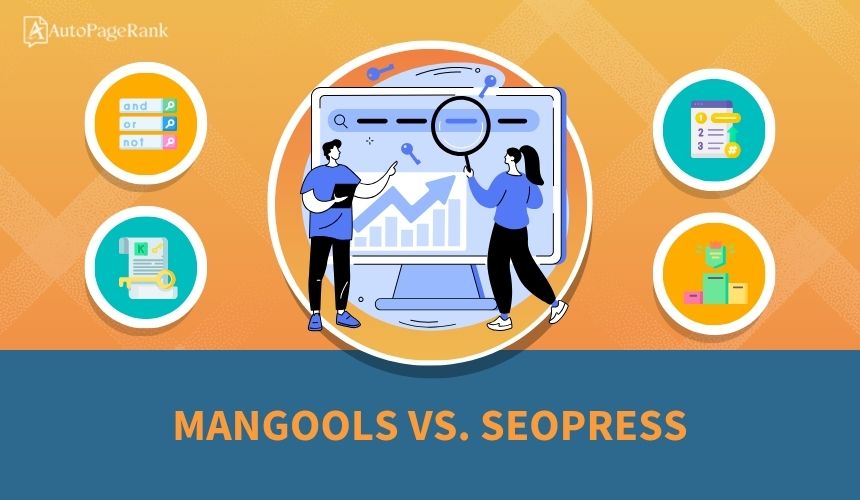 Mangools vs. SEOPress