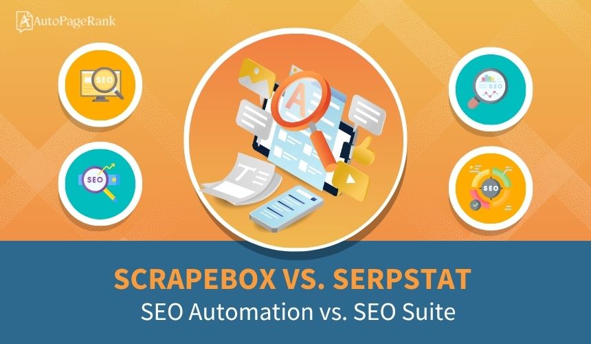 ScrapeBox vs. Serpstat – SEO Automation vs. SEO Suite