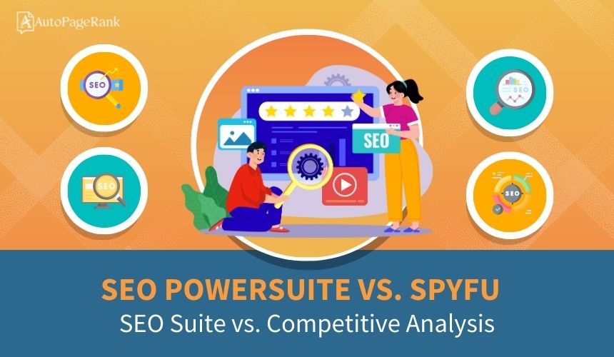 SEO PowerSuite vs. SpyFu – SEO Suite vs. Competitive Analysis